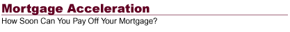 Mortgage Acceleration